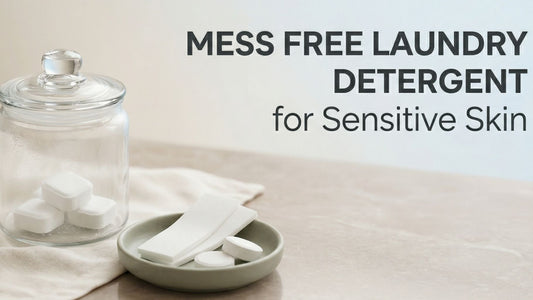 Mess Free Laundry Detergent for Sensitive Skin